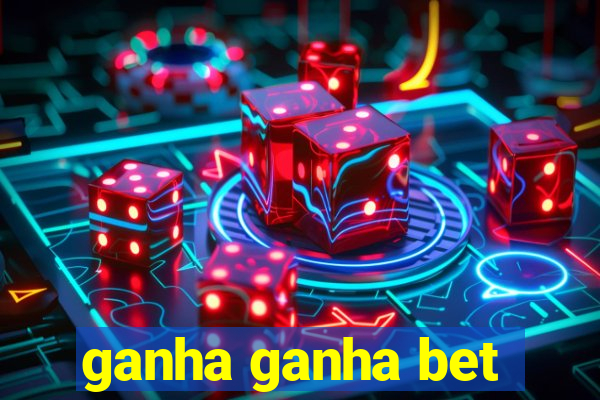 ganha ganha bet